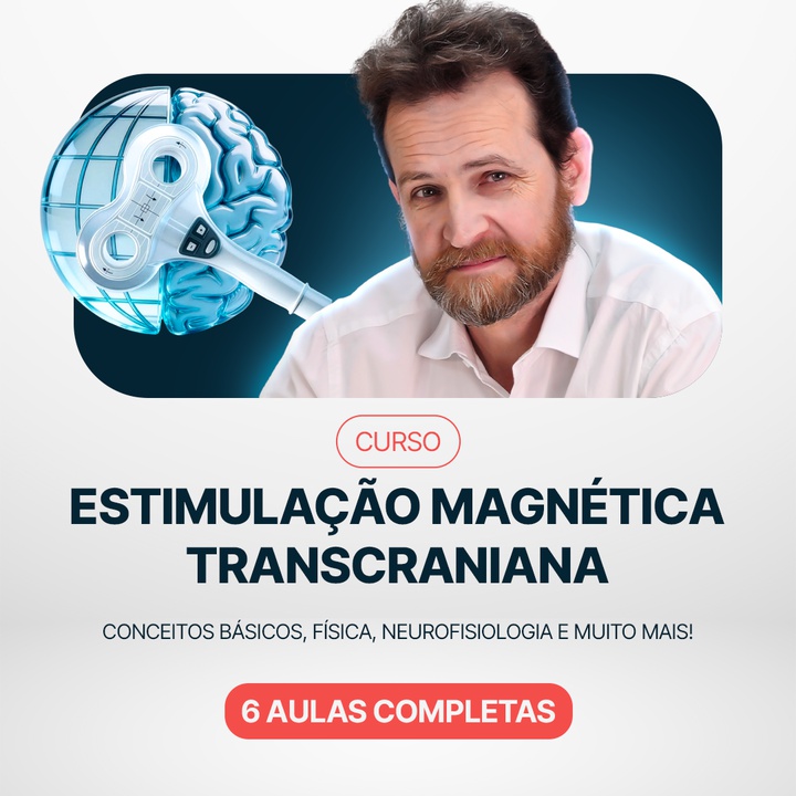 Curso de Estimulação Magnética Transcraniana