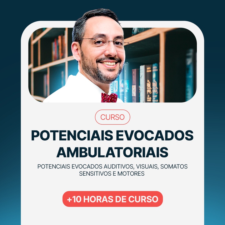 Curso de Potenciais Evocados Ambulatoriais