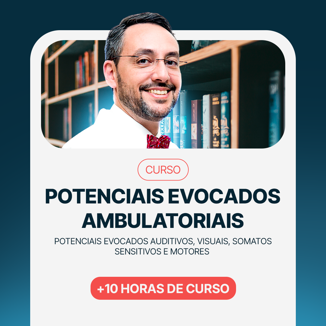 Curso de Potenciais Evocados Ambulatoriais